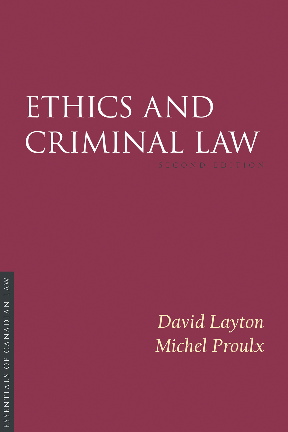 Ethics and Criminal Law, 2/e