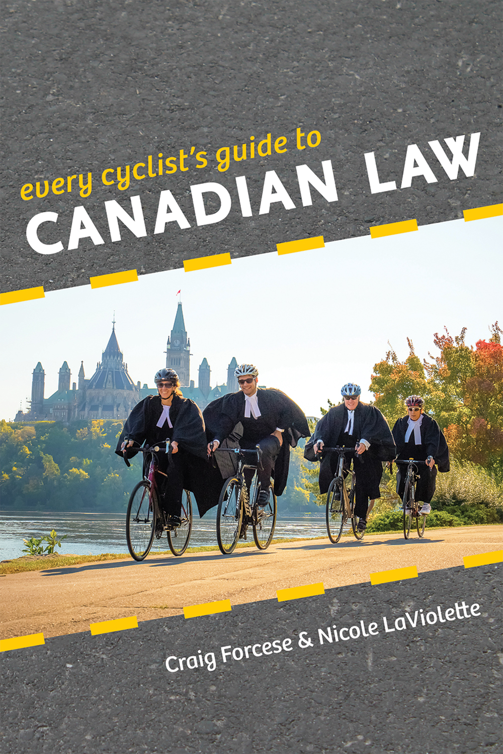 Every Cyclist's Guide to Canadian Law