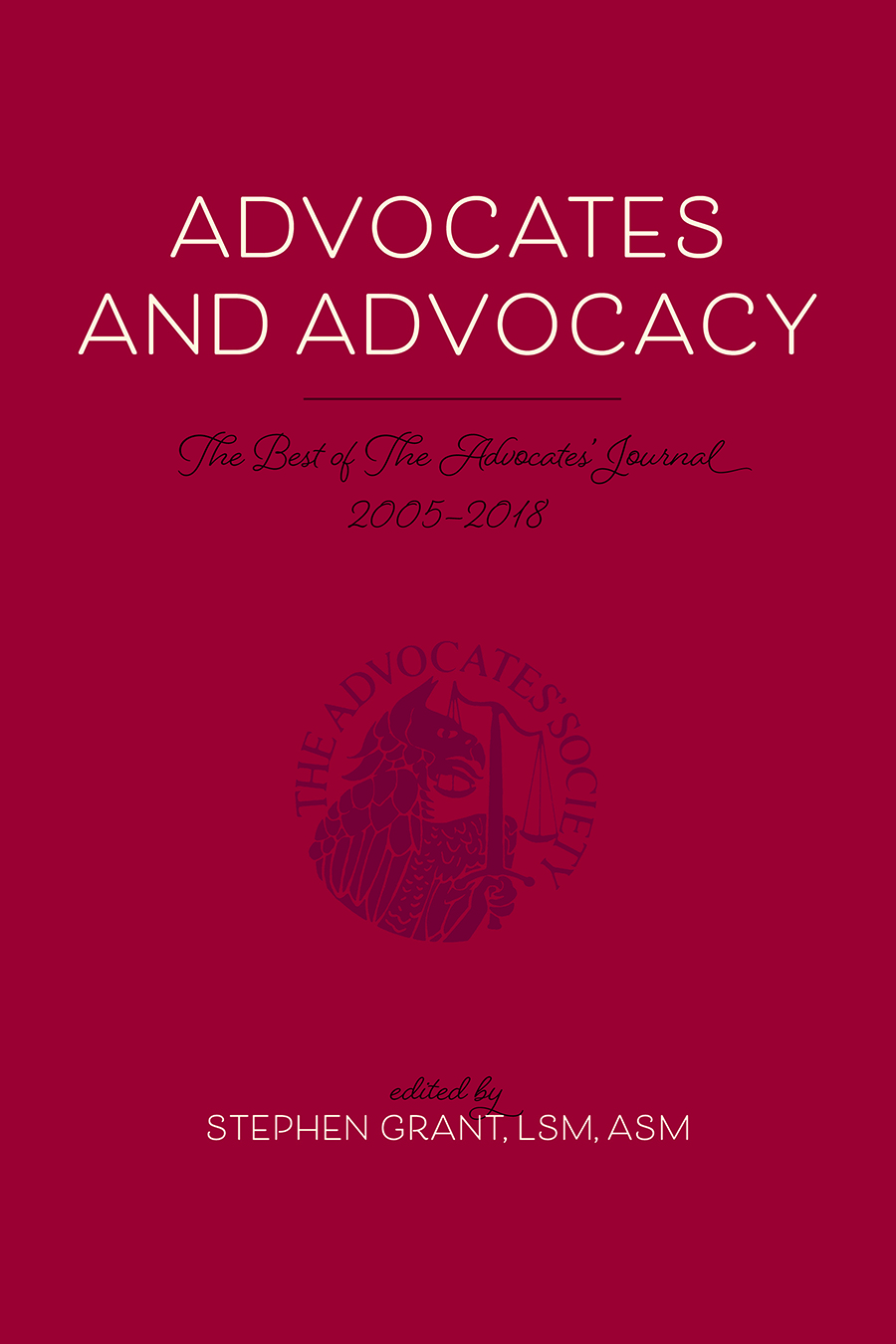 Advocates and Advocacy