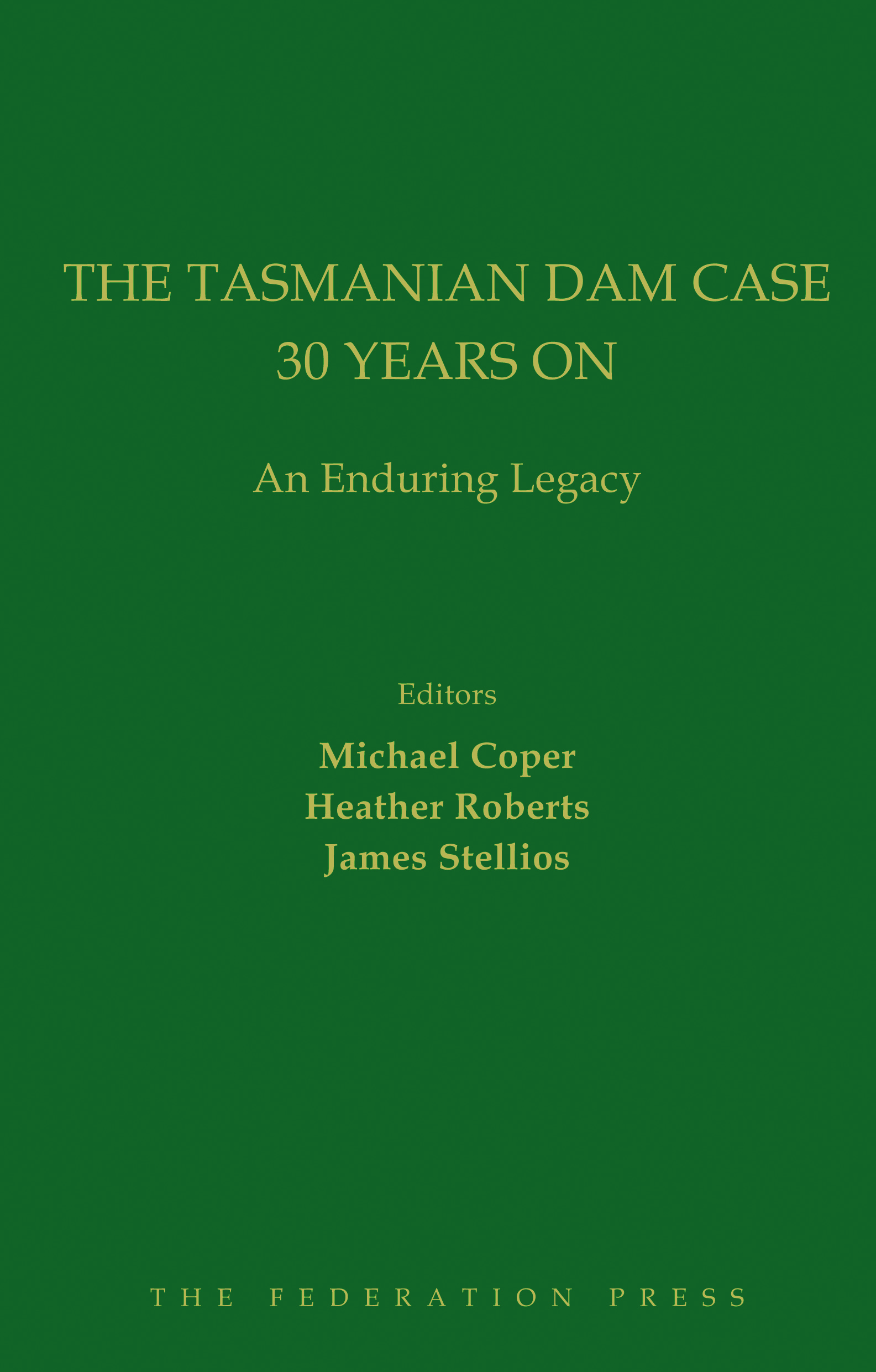 tasmanian dam case legal studies