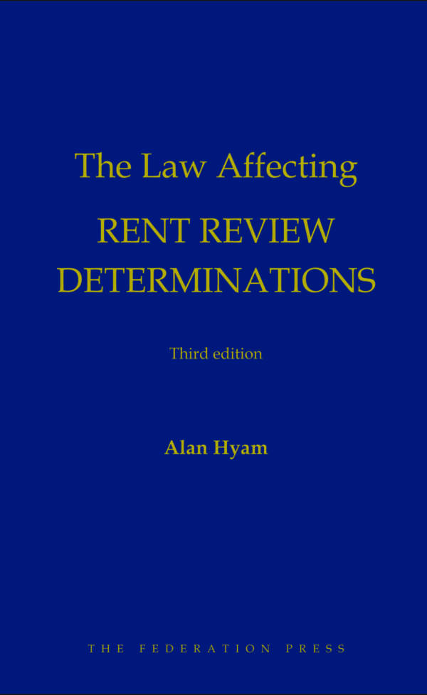 Book cover for Law Affecting Valuation of Land in Australia, by Alan Hyam. Yellow text on blue background.