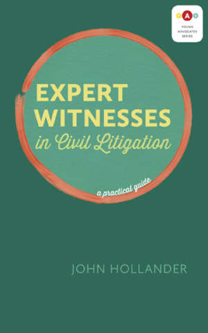 Book cover for Expert Witnesses in Civil Litigation, by John Hollander. The cover is predominantly green, with the title in contemporary yellow font inside a hand-drawn red circle.
