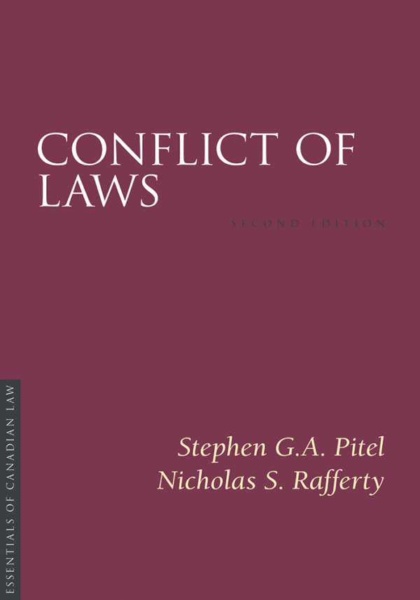 Book cover for Conflict of Laws, second edition, by Stephen G.A. Pitel and Nicholas S. Rafferty. The cover is a solid burgundy colour with a simple type treatment in capital serif letters in white.