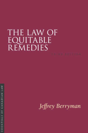 The Law of Equitable Remedies, 3/e